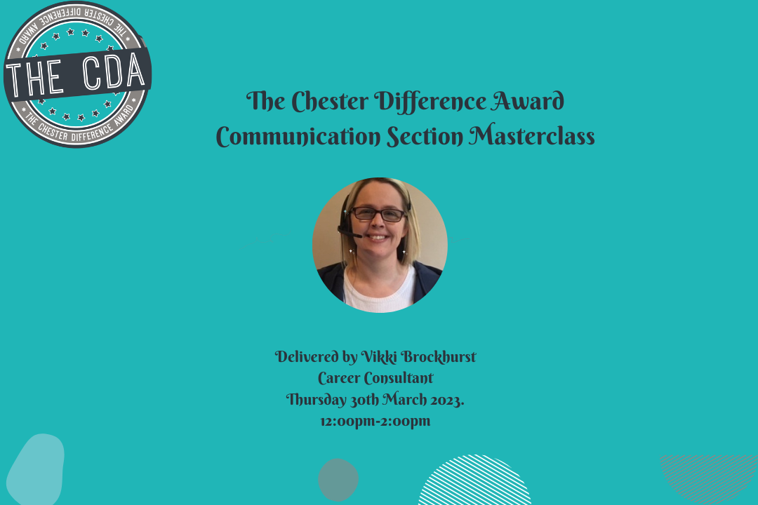 The Chester Difference Award Masterclass: Communication